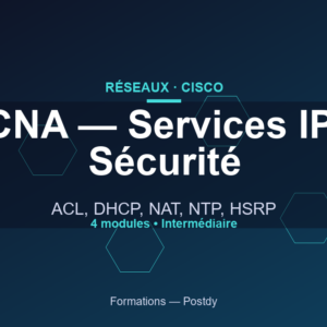 CCNA — Services IP et Sécurité