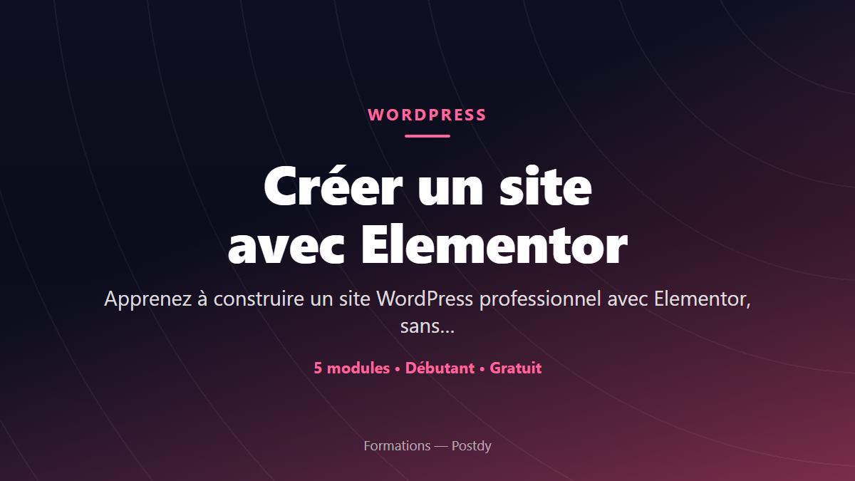 Créer un site avec Elementor